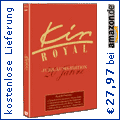 Kir Royal (Jubiläums-Edition, 3 DVDs + Audio-CD)